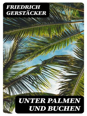cover image of Unter Palmen und Buchen